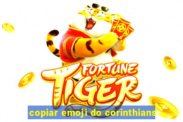 copiar emoji do corinthians