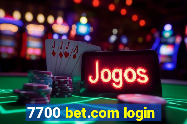 7700 bet.com login