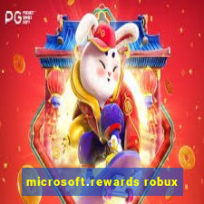 microsoft.rewards robux