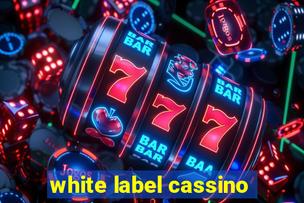 white label cassino