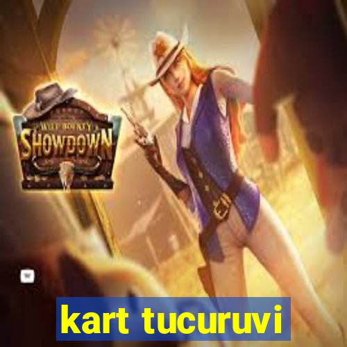 kart tucuruvi