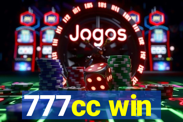 777cc win