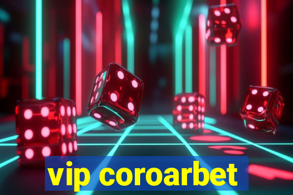 vip coroarbet