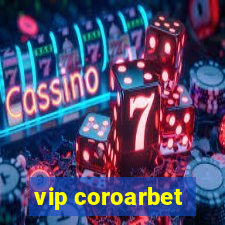 vip coroarbet