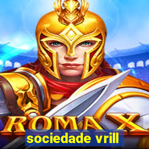 sociedade vrill