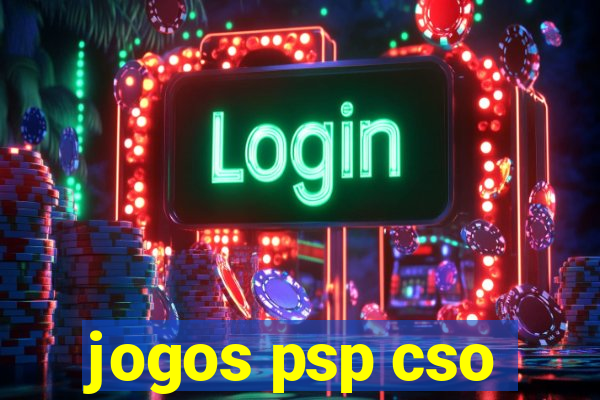 jogos psp cso