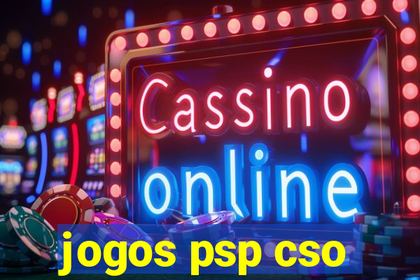 jogos psp cso