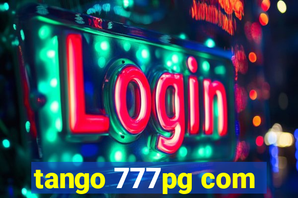 tango 777pg com