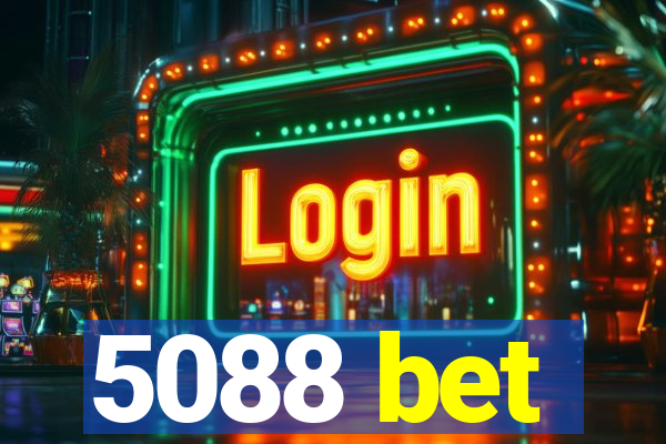 5088 bet