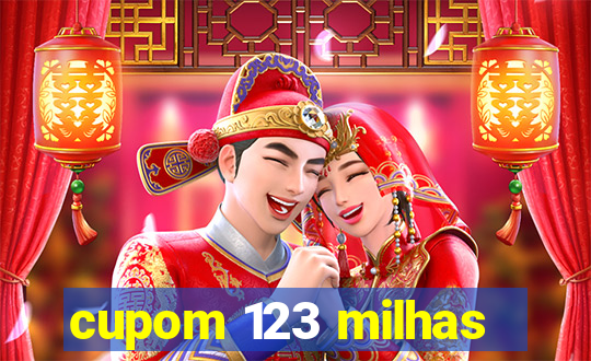 cupom 123 milhas