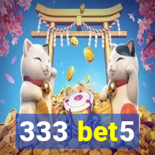 333 bet5