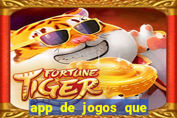 app de jogos que realmente pagam dinheiro