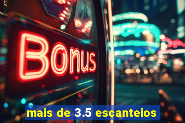 mais de 3.5 escanteios