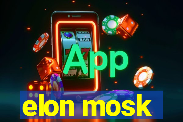 elon mosk