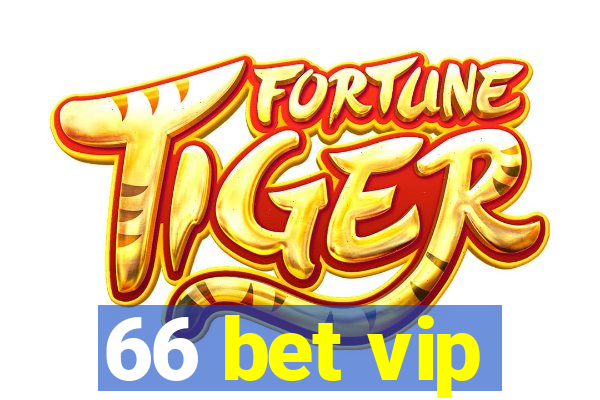 66 bet vip