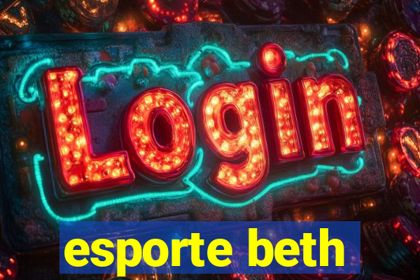 esporte beth