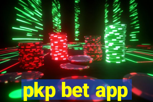 pkp bet app