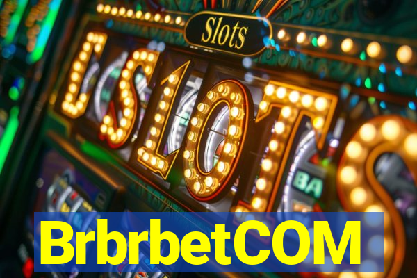 BrbrbetCOM