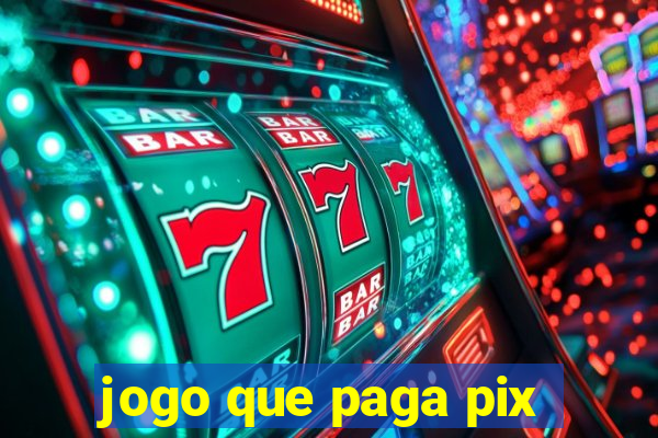 jogo que paga pix