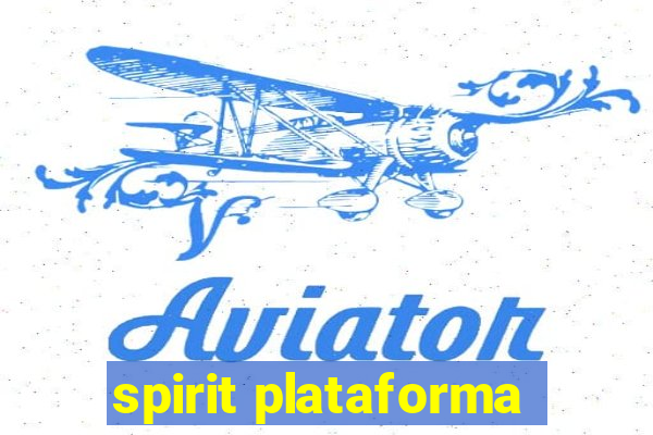 spirit plataforma