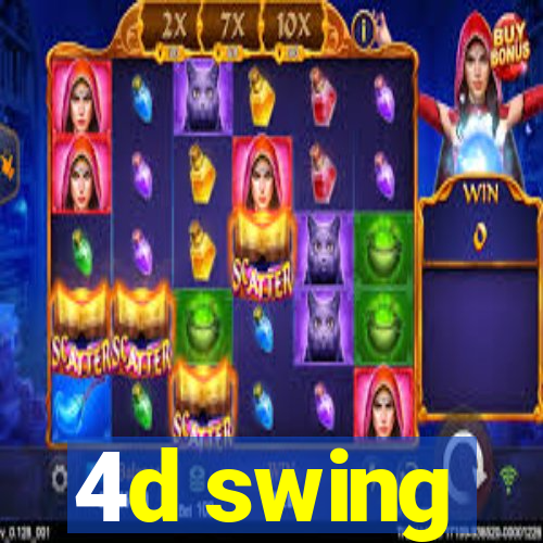 4d swing