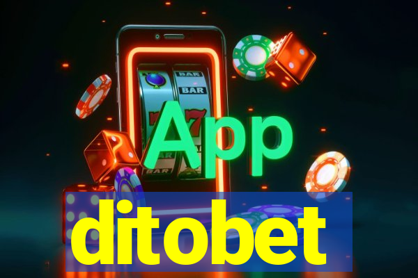 ditobet