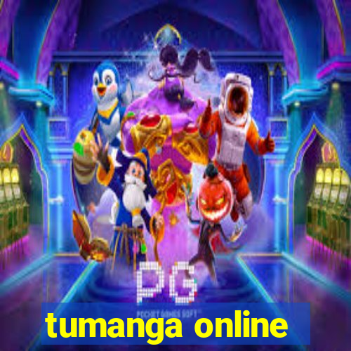 tumanga online