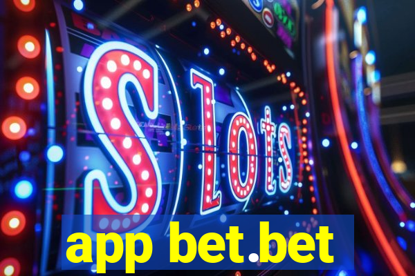 app bet.bet