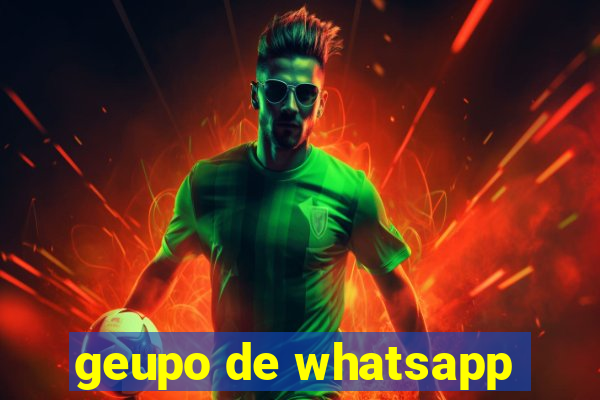 geupo de whatsapp