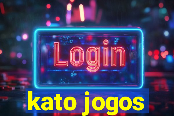 kato jogos