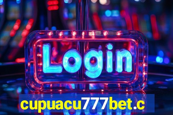 cupuacu777bet.com