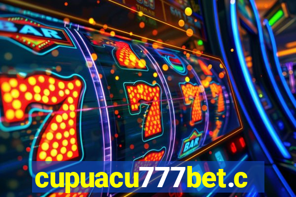 cupuacu777bet.com