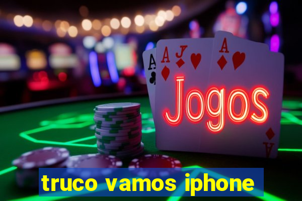 truco vamos iphone