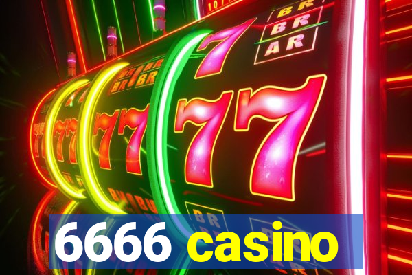 6666 casino