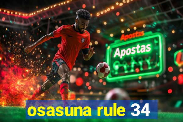 osasuna rule 34