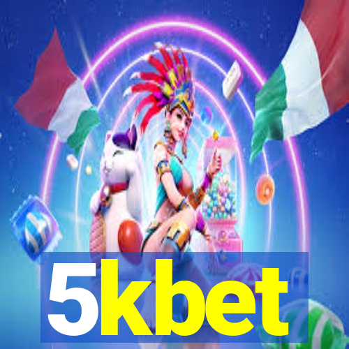 5kbet