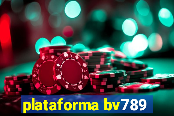 plataforma bv789