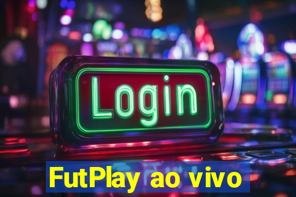 FutPlay ao vivo