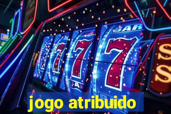 jogo atribuido