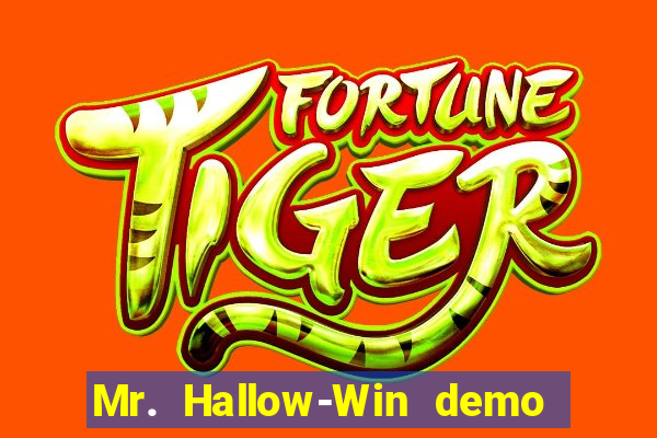 Mr. Hallow-Win demo mr halloween