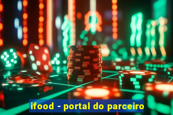 ifood - portal do parceiro