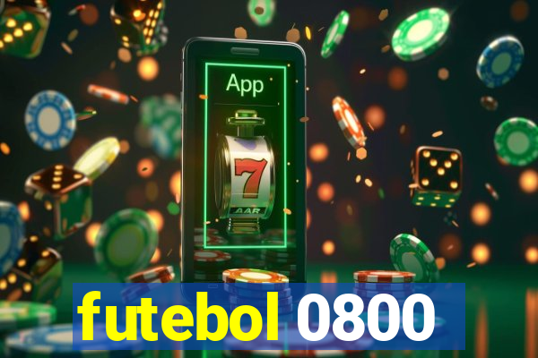 futebol 0800