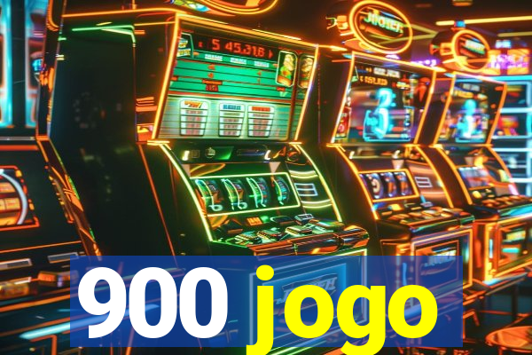 900 jogo