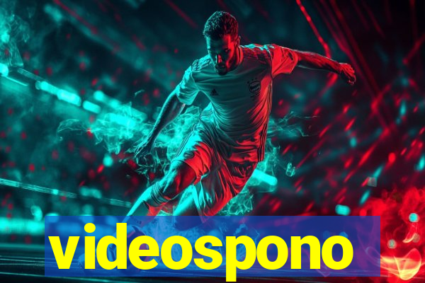 videospono