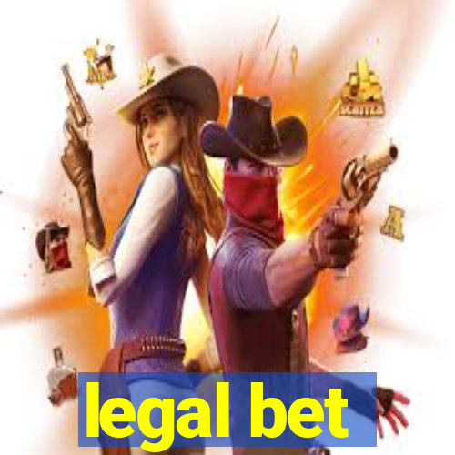 legal bet