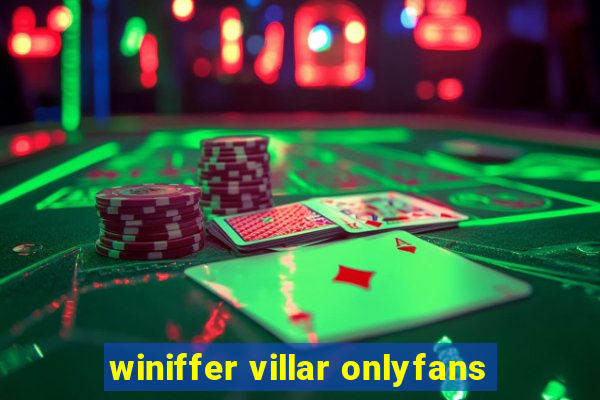 winiffer villar onlyfans