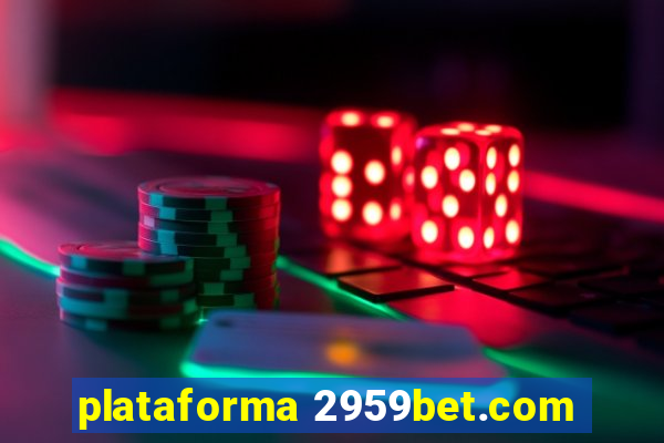 plataforma 2959bet.com