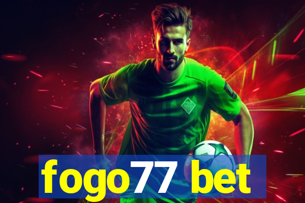 fogo77 bet