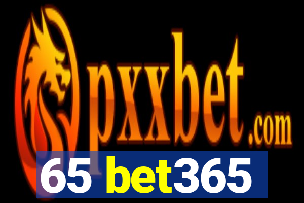 65 bet365