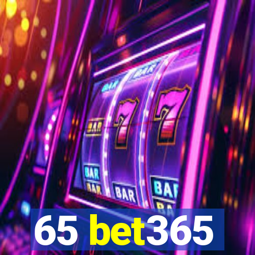 65 bet365